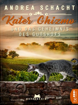 cover image of Kater Ghizmo und das Geheimnis des Gutshofs
